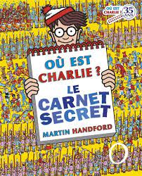 Où est Charlie ?  Le carnet secret