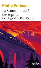 La trilogie de la poussière T02 - La communauté des esprits