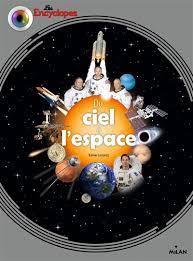 Les Encyclopes - Du ciel à l'espace