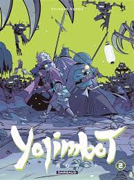 Yojimbot Acte 2 - Nuits de rouille