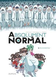Absolument Normal T03 - Tous ensemble