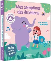 Livre sonore - Mes comptines des émotions