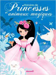 Histoires de princesses et animaux magiques