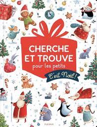 Cherche et trouve pour les petits - C'est Noël !
