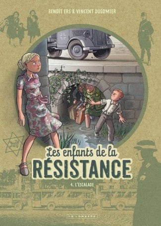 Les enfants de la résistance T04 - L'escalade