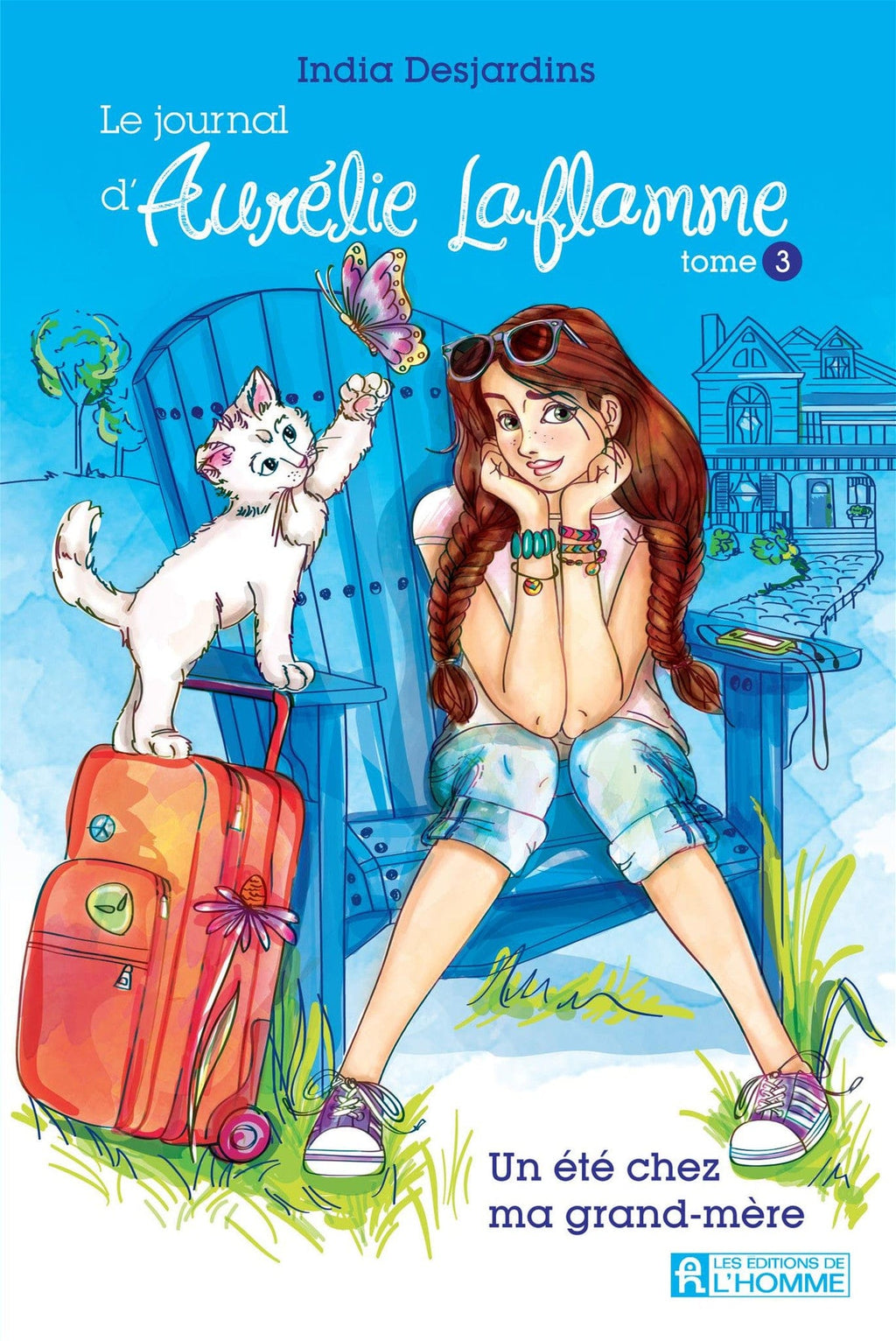 Le journal d'Aurélie Laflamme T03 - Un été chez ma grand-mère