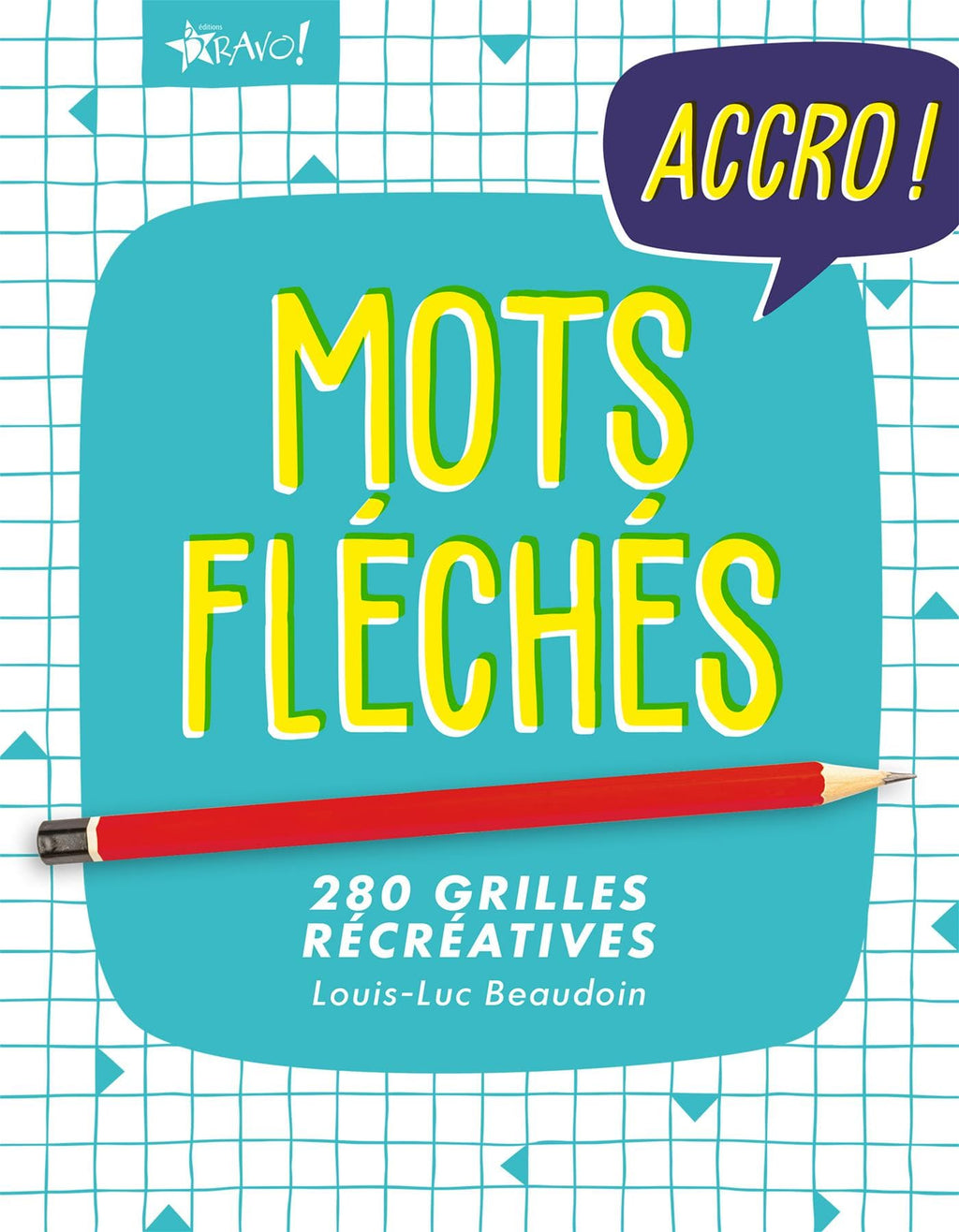 Mots fléchés -  280 grilles récréatives