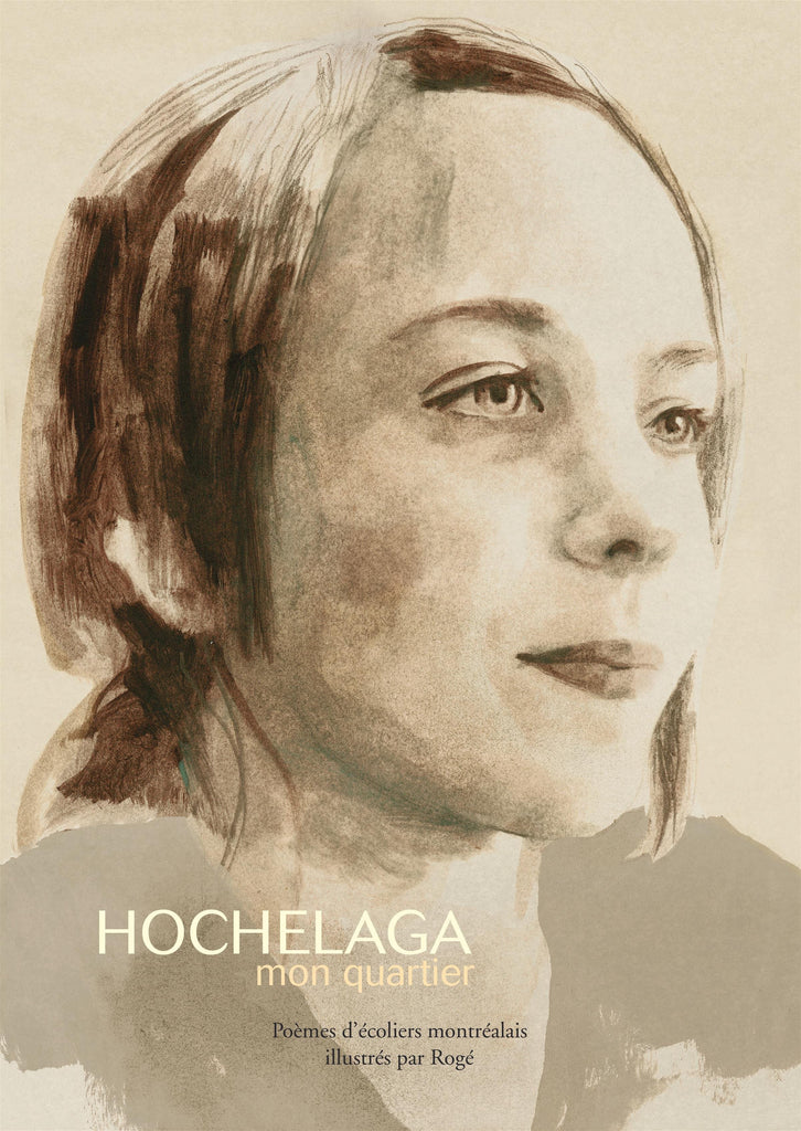 Hochelaga Mon quartier