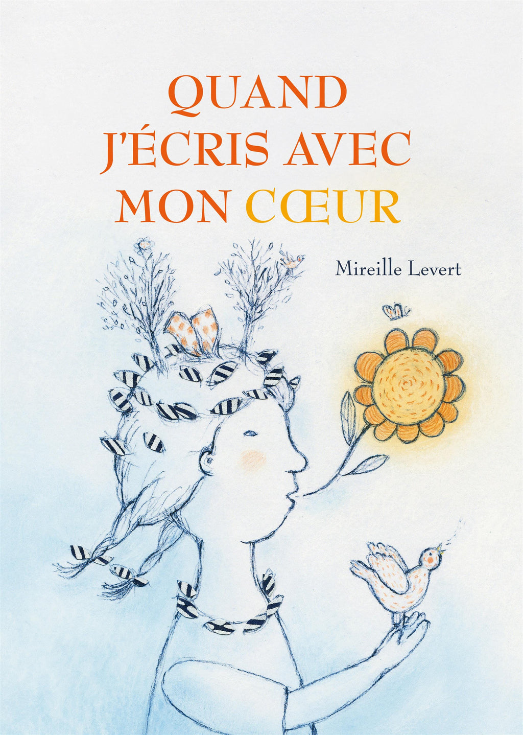 Quand j'écris avec mon cœur