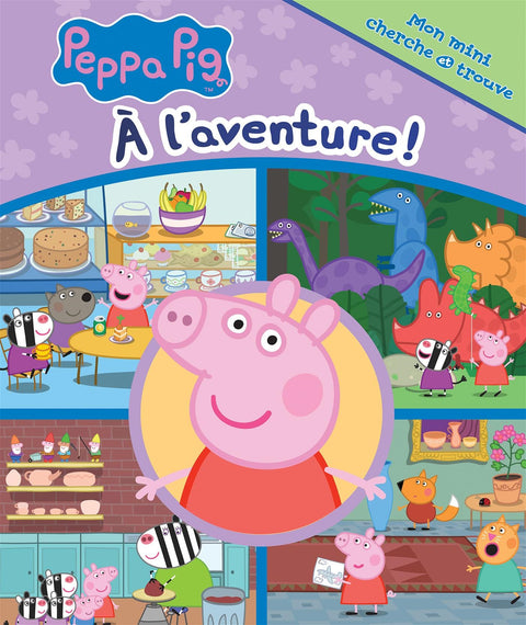 Mon mini cherche et trouve - Peppa Pig - À l'aventure!