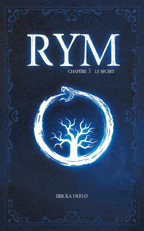Rym T03 - Le secret