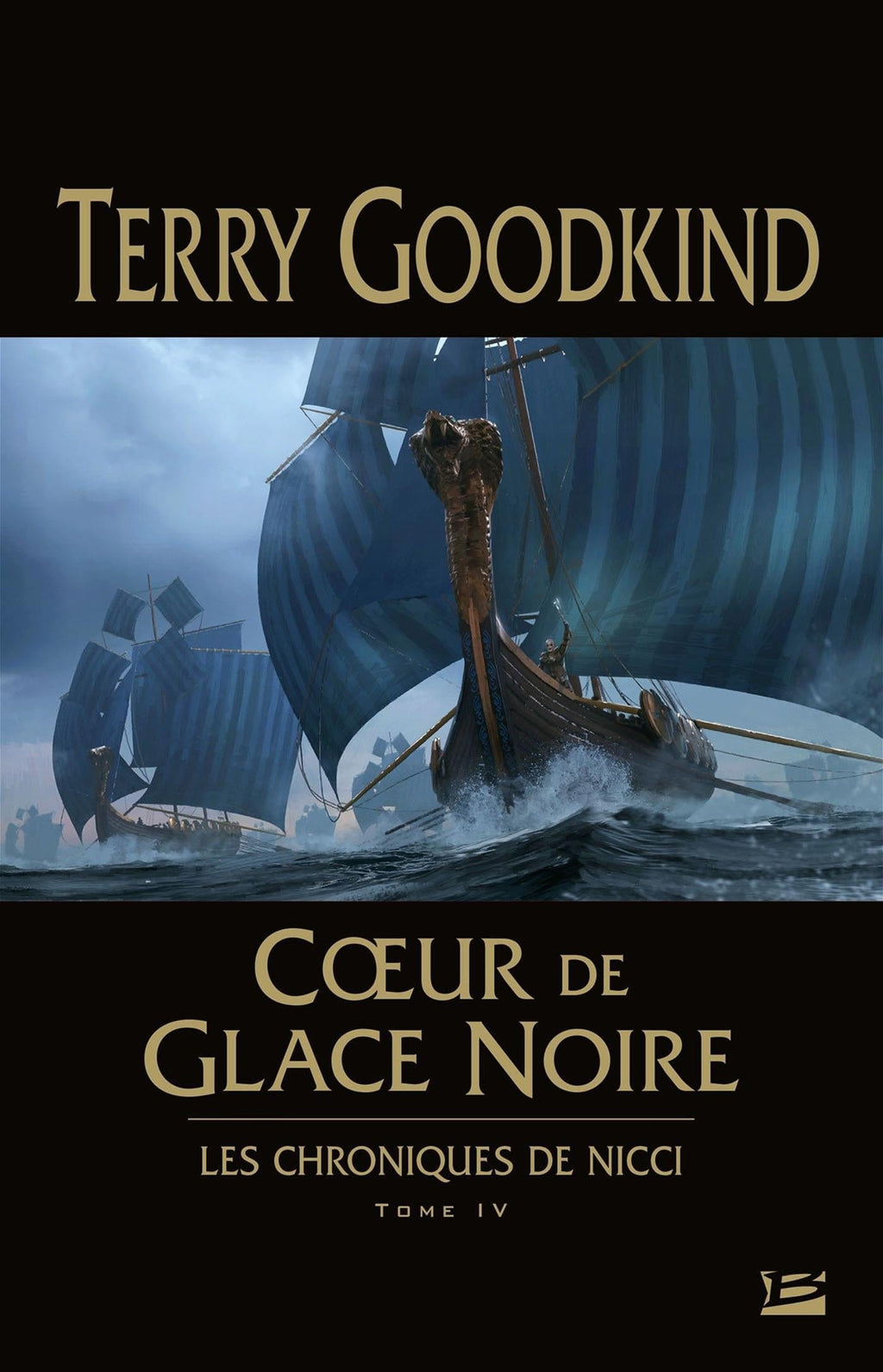 Les chroniques de Nicci T04 - Cœur de glace noire