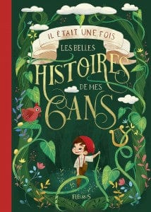 Il était une fois - Les belles histoires de mes 6 ans