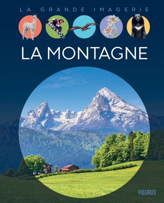 La grande imagerie - La montagne