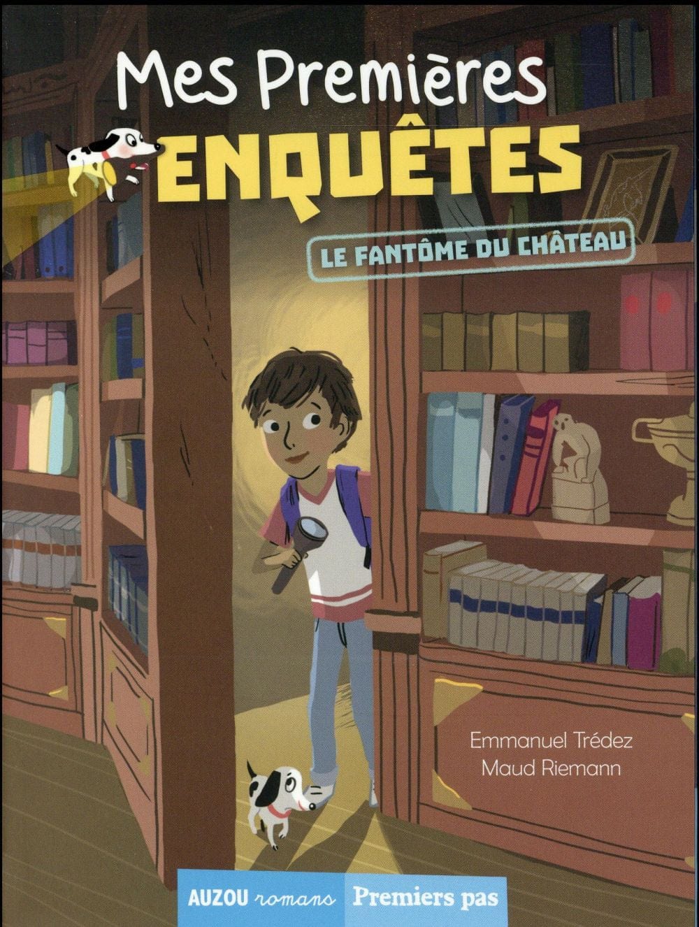 Premiers pas - Mes premières enquêtes T01 - Le fantôme du château