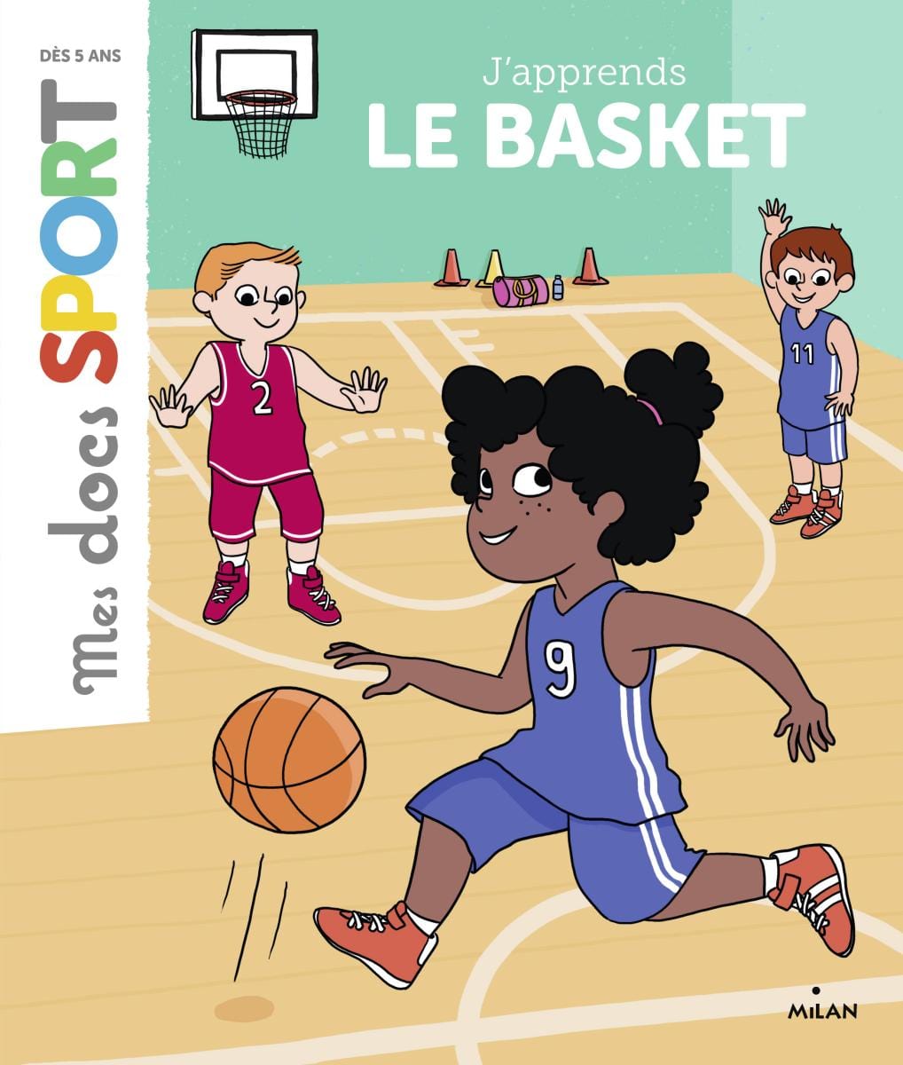 Mes docs sport - J'apprends le basket
