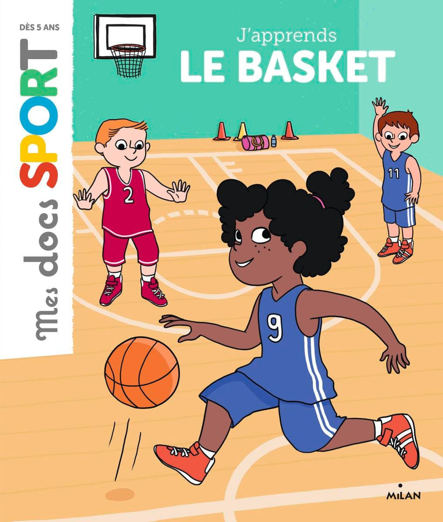 Mes docs sport - J'apprends le basket