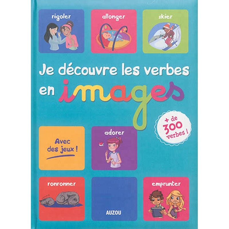 Je découvre les verbes en images