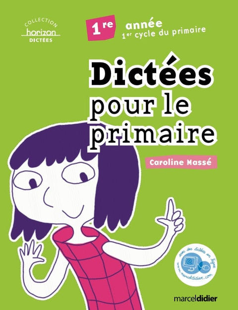 Dictée pour le primaire - 1re année