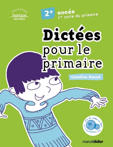 Dictée pour le primaire - 2e année