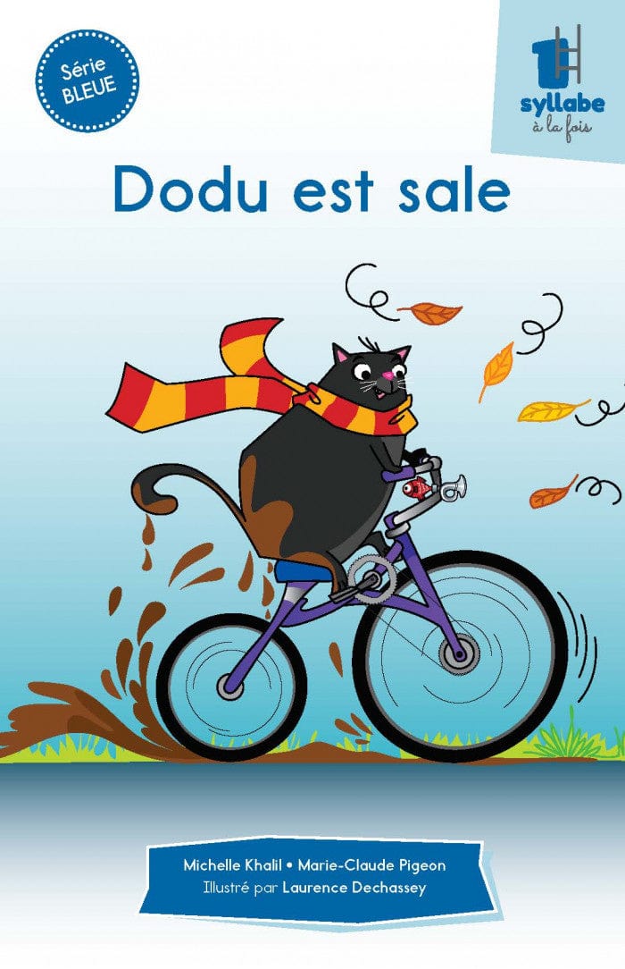 Une syllabe à la fois - Série bleue - Dodu est sale