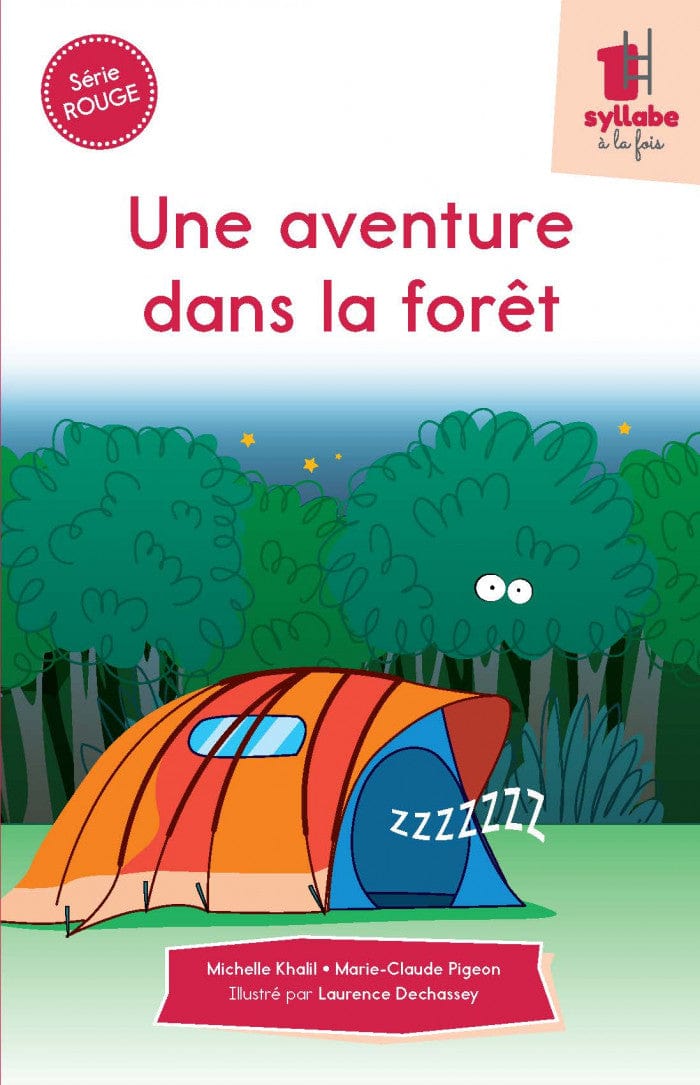 Une syllabe à la fois - Série rouge - Une aventure dans la forêt