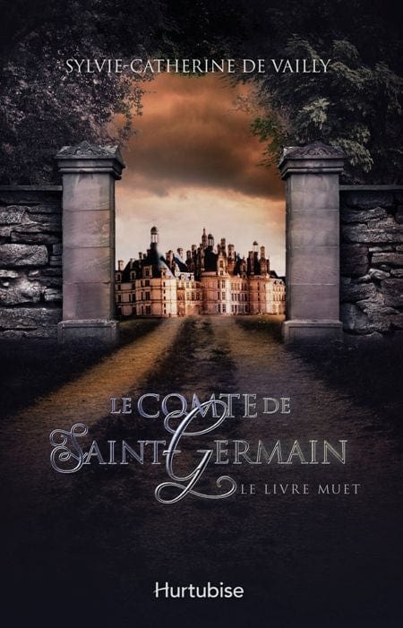 Le Comte de Saint-Germain T02 - Le livre muet