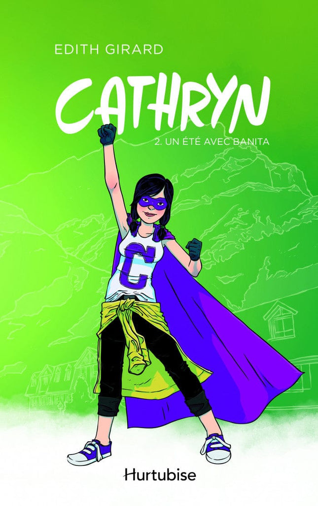 Cathryn T02 - Un été avec Banita