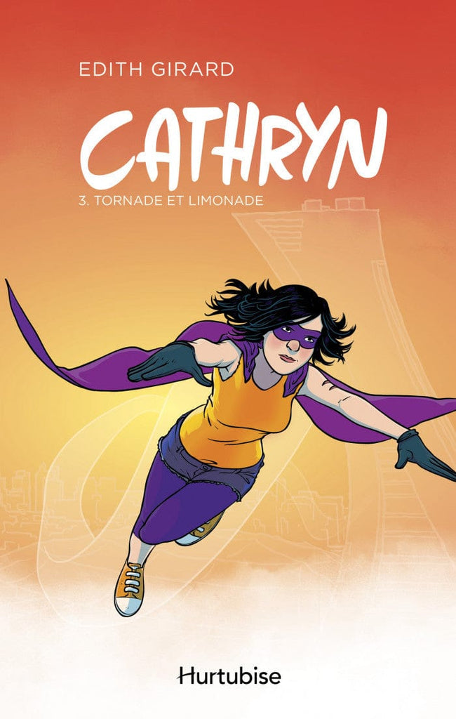 Cathryn T03 - Tornade et limonade