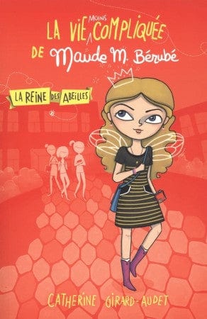 La vie moins compliquée de Maude M. Bérubé