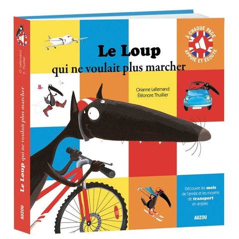 Le loup qui ne voulait plus marcher (appuie et écoute en anglais)