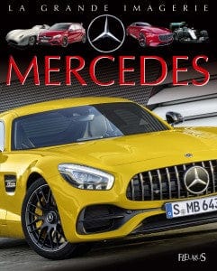 La grande imagerie - Mercedes