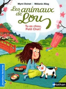 Les animaux de Lou - Tu es chou, Petit Chat !
