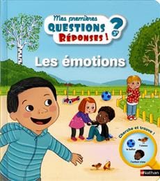Mes premières Questions? Réponses! - Les émotions