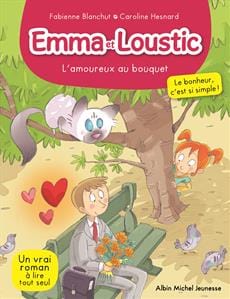 Emma et Loustic T03 - L'amoureux au bouquet