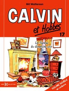 Calvin et Hobbes T17 - La flemme du dimanche soir