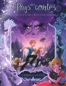 Le pays des contes T02 - Le retour de l'Enchanteresse