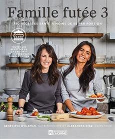 Famille futée T03 - 150 recettes santé à moins de 5$ par portion