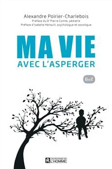 Ma vie avec l'Asperger