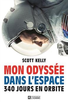 Mon odyssée dans l'espace - 340 jours en orbite