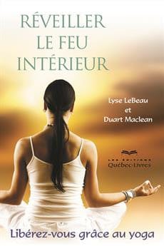 Réveiller le feu intérieur
