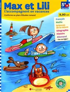 Max et Lili t'accompagnent en vacances - 5e Harmos ( 4e année )