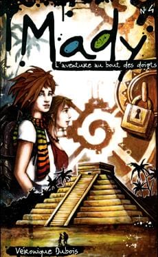 Mady T04 - L'aventure au bout des doigts