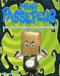 Mini-passepeur - Sac-en papier et ses monstres