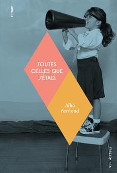Toutes celles que j'étais