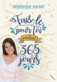 Fais-le pour toi pendant 365 jours