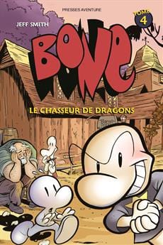 Bone - T04 - Le chasseur de dragons