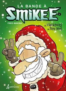 La bande à Smikee T06 - Les vacances du Père Noël