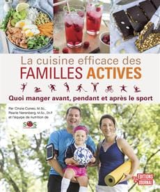 La cuisine efficace des familles actives