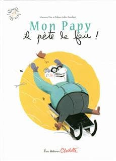 Mon papy, il pète le feu !